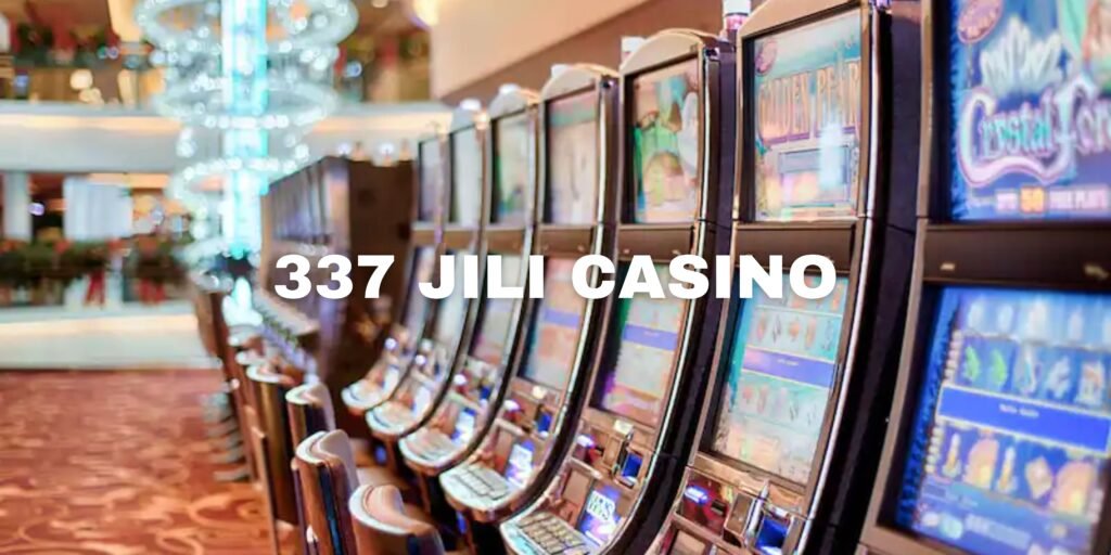 337 Jili Casino