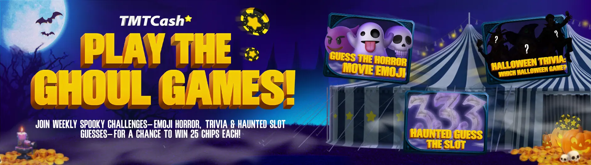 PLAY THE GHOUL GAMES!